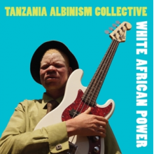 Tanzania Albinism Collect - White African Power