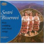 Bisserov Sisters - Pirin Wedding & Ritual So