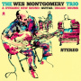 Montgomery, Wes - Wes Montgomery Trio