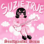 Suzie True - Sentimental Scum