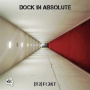 Dock In Absolute - Reflekt