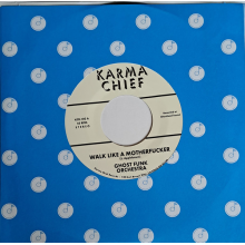Ghost Funk Orchestra - Walk Like a Motherfucker