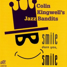 Kingwell, Colin - Smile Darn You, Smile