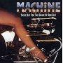 Machine - There But For the..