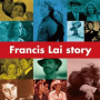 Lai, Francis - Francis Lai Story