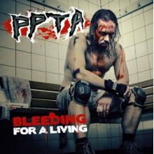 Ppta - Bleeding For a Living