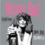 Ratt, Mickey - Ratt Era-the Best of