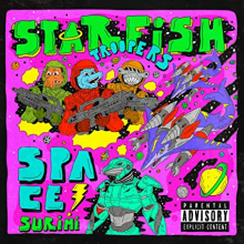 Space Surimi - Starfish Troopers