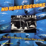 Biafra, Jello - No More Cocoons