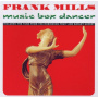 Mills, Frank - Music Box Dancer