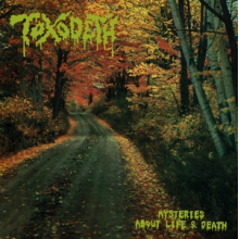 Toxodeth - Mysteries About Life and Death