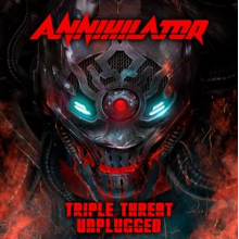 Annihilator - Triple Threat Unplugged (Rsd20