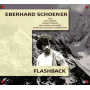 Schoener, Eberhard - Flashback