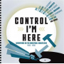 Various - Control I'm Here