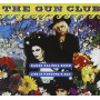 Gun Club - Danse Kalinda Boom