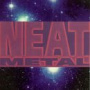 V/A - Neat Metal