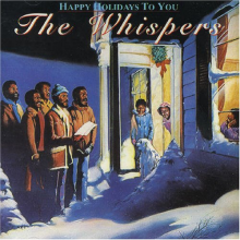 Whispers - Happy Holidays To You