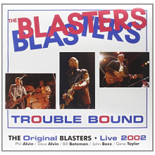 Blasters - Trouble Bound (10")