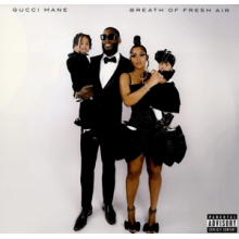 Mane, Gucci - Breath of Fresh Air