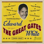White, Edward "the Great Gates" - 1949-1957