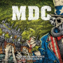 M.D.C. - Music In Defiance of Compliance Vol. 1