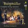 Burgmuller, N. - String Quartets Op.7&14