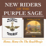 New Riders of the Purple Sage - Home Home On the Road/Bru