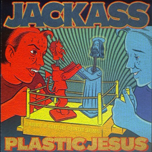Jackass - Plastic Jesus
