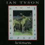Tyson, Ian - All the Good 'Uns