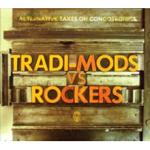V/A & Animal Collective & Deerhoof & Andrew Bird - Tradi-Mods Vs Rockers