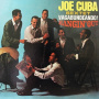 Joe Cuba Sextette - Vagabundeando! Hangin' Out