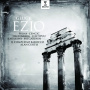 Cappella Coloniensis - Ezio