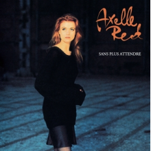 Red, Axelle - Sans Plus Attendre
