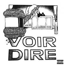 Earl Sweatshirt & the Alchemist - Voir Dire