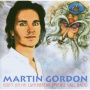 Gordon, Martin - God's On His Lunchbreak