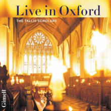 Tallis Scholars - Live In Oxford