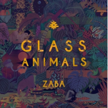 Glass Animals - Zaba