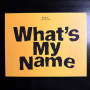 Mave - What's My Name