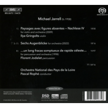 Jodelet, Florent & Ilya Gringolts & Orchestre National Des Pays De La Loire - Michael Jarrell: Orchestral Works