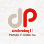 Sanchez, Moises P. - Dedication Ii