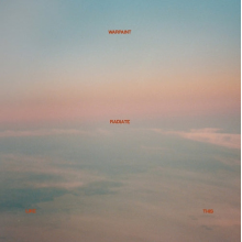 Warpaint - Radiate Like This