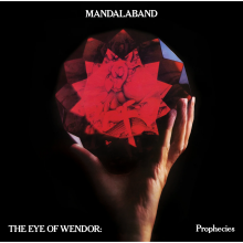 Mandalaband - The Eye of Wendor: Prophecies