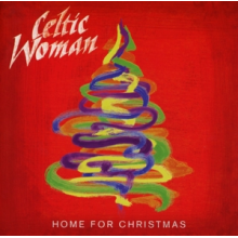 Celtic Woman - Home For Christmas