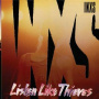 Inxs - Listen Like Thieves