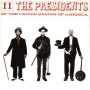 Presidents of the Usa - Ii
