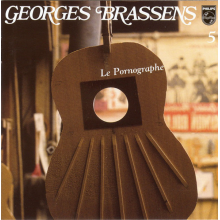 Brassens, Georges - Le Pornographe + 6