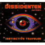 Dissidenten & Jil Jilala - Instinctive Traveller
