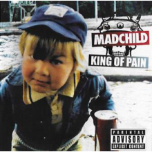 Madchild - King of Pain