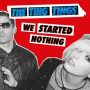 Ting Tings, the - We Started Nothing