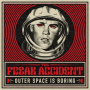 Freak Accident - Outer Space is Boring